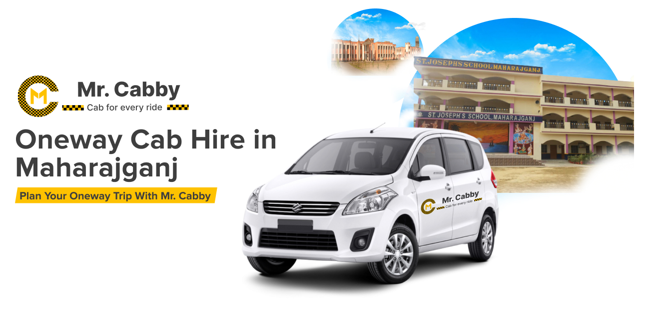 Book Oneway cab hire in Maharajganj