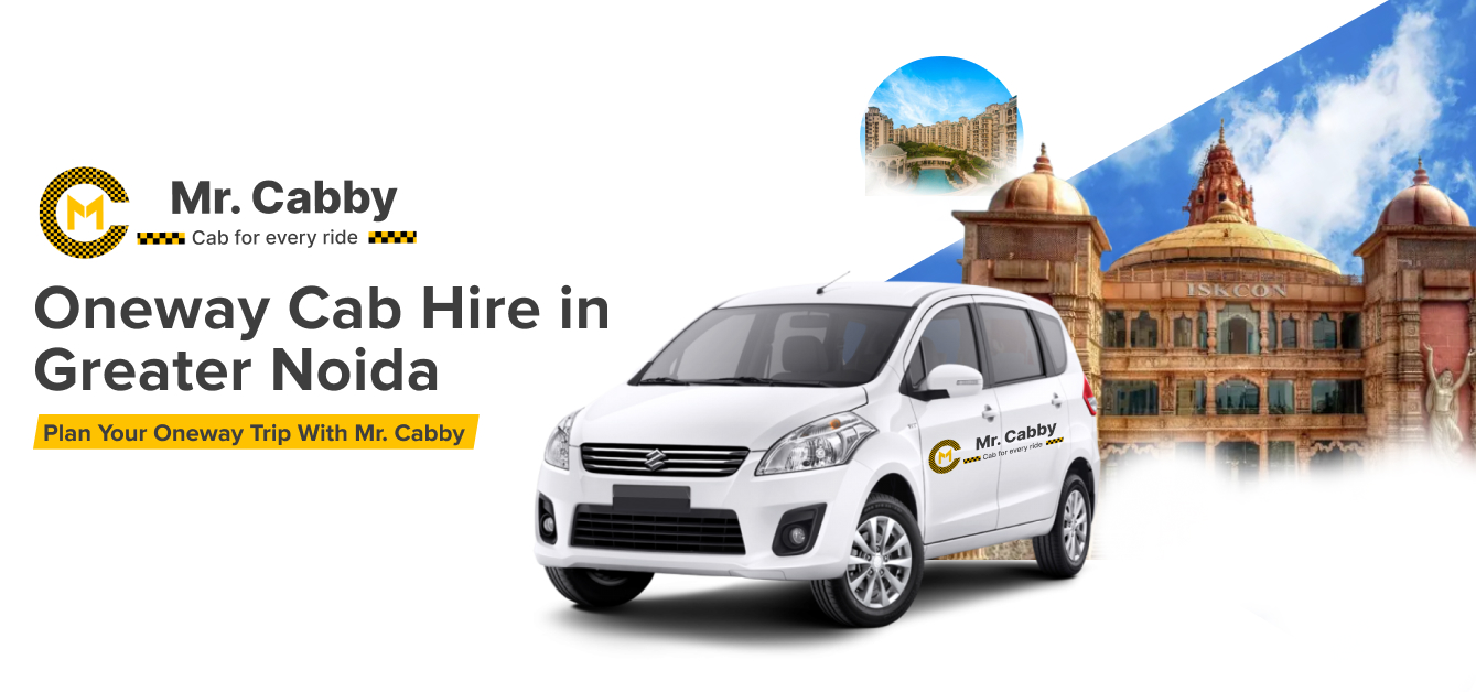 Book Oneway cab hire in Greater Noida