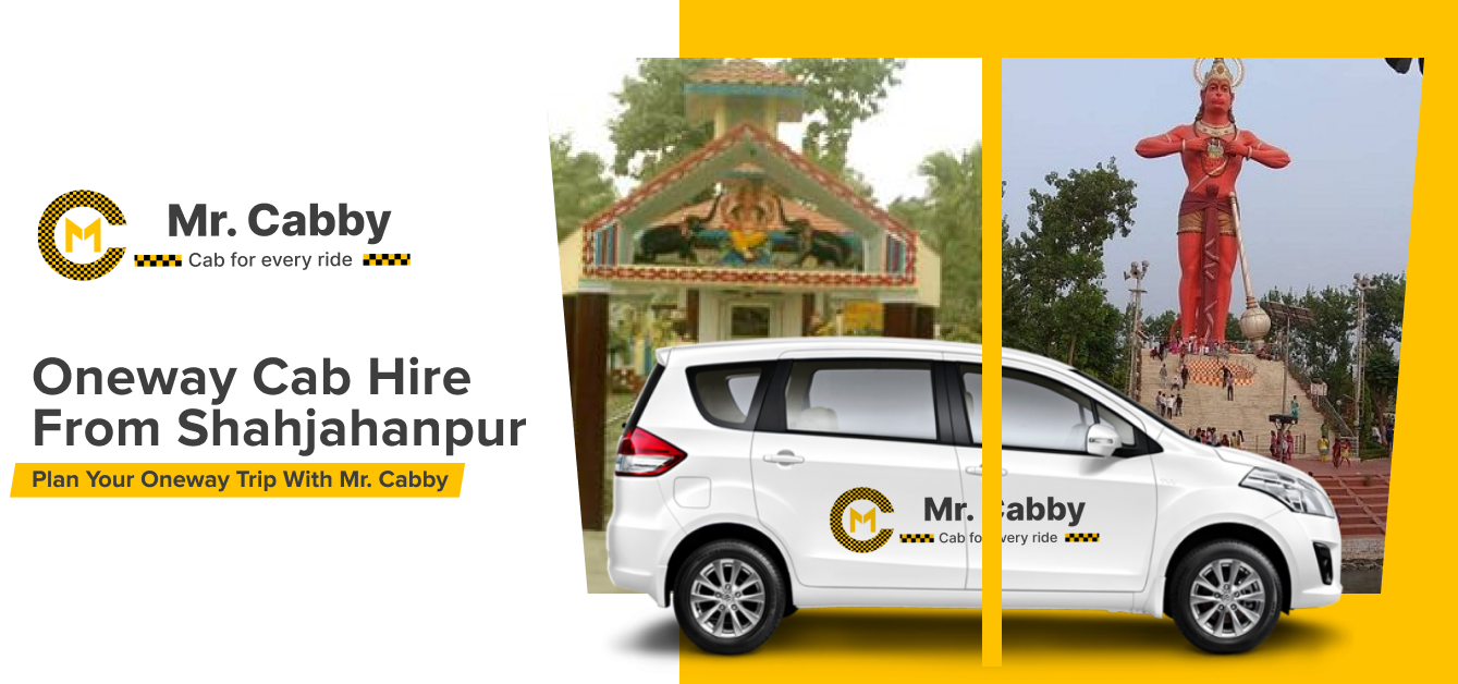 Book Oneway cab hire in Shahjahanpur