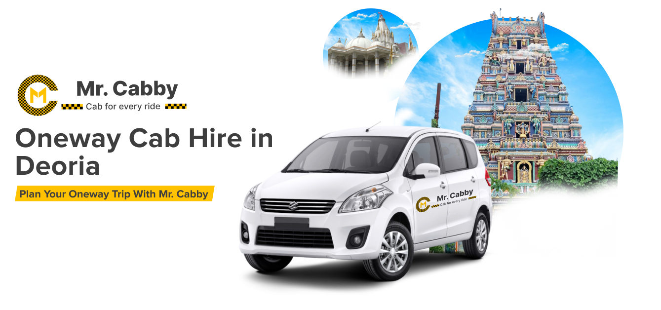 Book Oneway cab hire in Deoria