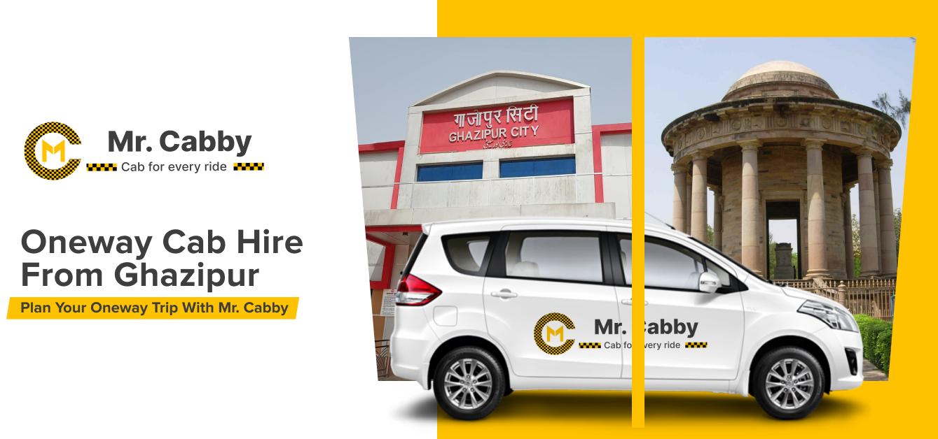 Book Oneway cab hire in Ghazipur